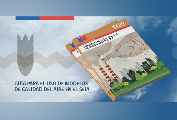 Presentan segunda edición de la “Guía para el uso de modelos de calidad del aire en el SEIA”