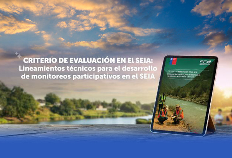 Publican nuevo criterio de evaluación sobre monitoreos participativos en el SEIA